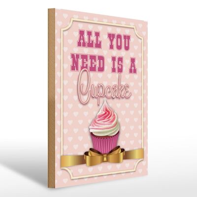 Holzschild Essen 30x40cm all you need is a Cupcake