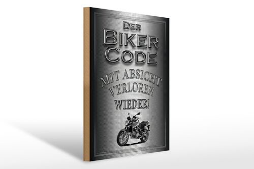 Holzschild Motorrad 30x40cm Biker Code mit Absicht