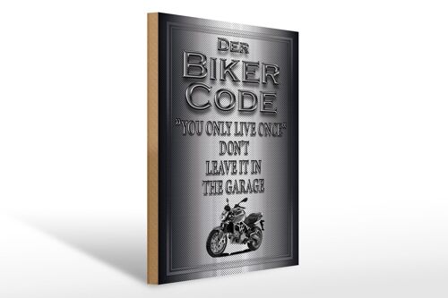 Holzschild Motorrad 30x40cm Biker Code you only live once