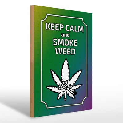 Letrero de madera que dice 30x40cm Keep Calm and smoke weed