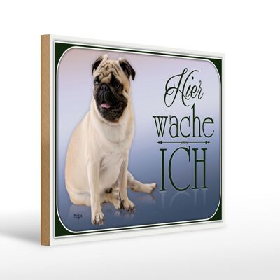 Holzschild Hund 40x30cm Mops hier wache ich