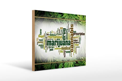 Holzschild Cannabis 40x30cm Marijuana therapy pain smoke