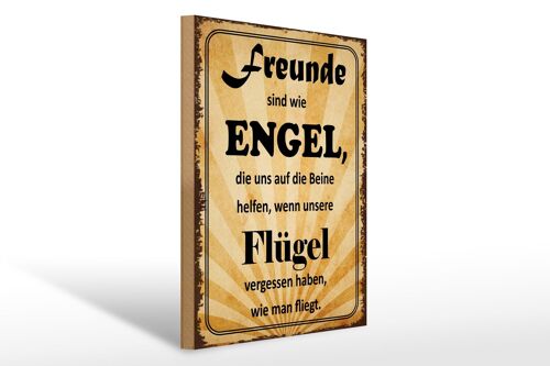 Holzschild Spruch 30x40cm Freunde sind wie Engel die uns