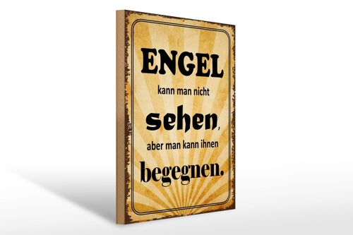 Holzschild Spruch 30x40cm Engel kann man nicht sehen