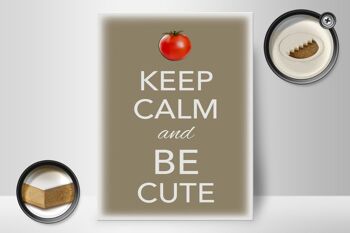 Panneau en bois disant 30x40cm Keep Calm and be cute tomate 2