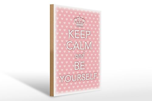 Holzschild Spruch 30x40cm Keep Calm and be yourself