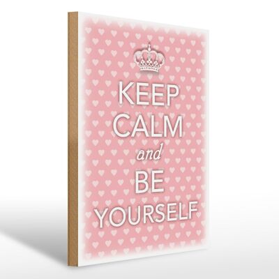 Holzschild Spruch 30x40cm Keep Calm and be yourself