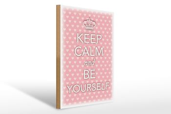 Panneau en bois disant 30x40cm Keep Calm and be yourself 1