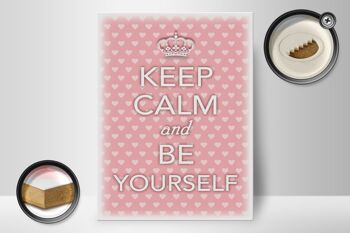 Panneau en bois disant 30x40cm Keep Calm and be yourself 2