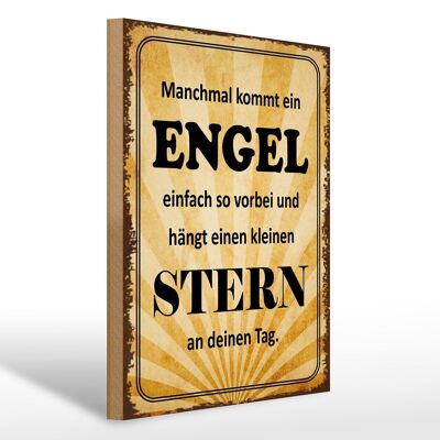 Holzschild Spruch 30x40cm manchmal kommt ein Engel