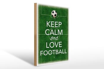 Panneau en bois disant 30x40cm Keep Calm and love Football 1