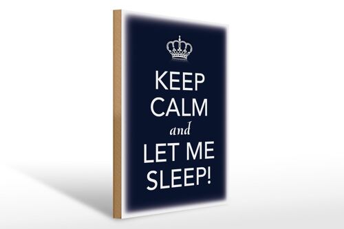 Holzschild Spruch 30x40cm Keep Calm and let me sleep