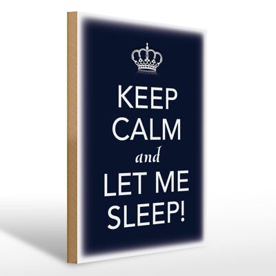 Holzschild Spruch 30x40cm Keep Calm and let me sleep