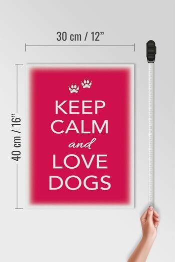 Panneau en bois disant 30x40cm Keep Calm and love dogs dog 4