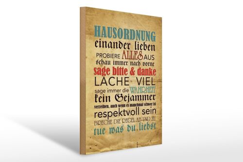 Holzschild Spruch 30x40cm Hausordnung sage bitte danke