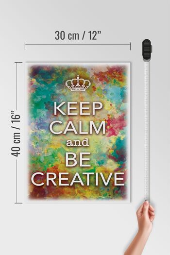 Panneau en bois disant 30x40cm Keep Calm and be creative 4