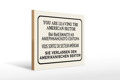 Holzschild Hinweis 40x30cm you leaving american sector