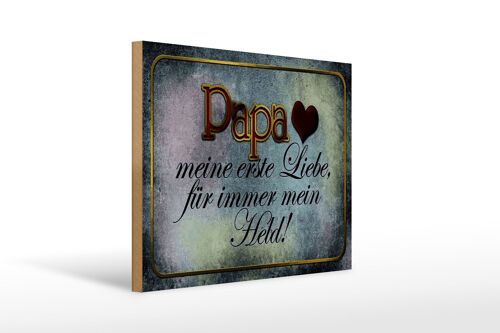 Holzschild Spruch 40x30cm Papa mein Held meine Liebe