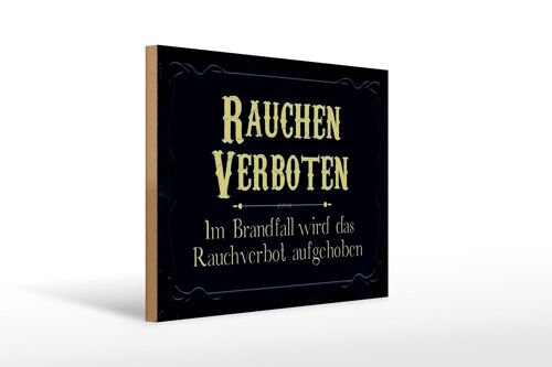 Holzschild Hinweis 40x30cm Rauchen verboten Im Brandfall