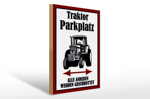 Holzschild Parken 30x40cm Traktor Parkplatz links rechts