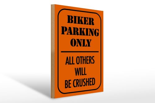 Holzschild Parken 30x40cm biker parking only all others