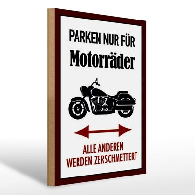 Letrero de madera parking 30x40cm solo para motos y todos los demás