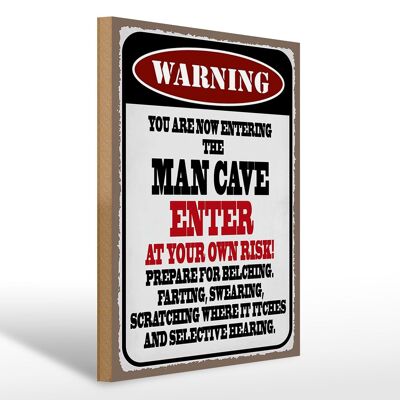 Wooden sign saying 30x40cm warning man cave enter at your risk
