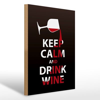 Cartel de madera que dice 30x40cm Regalo Keep Calm and Drink Wine