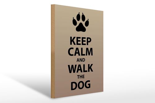 Holzschild Spruch 30x40cm Keep calm and walk the dog