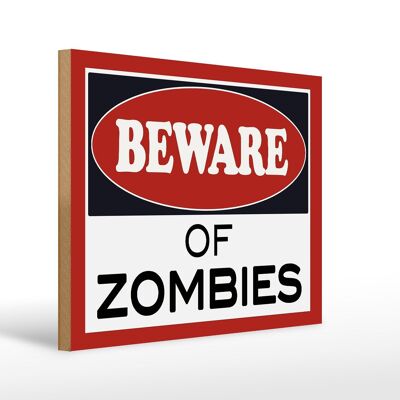 Cartello in legno avvertenza 40x30 cm attenzione agli zombie