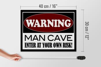Panneau en bois 40x30cm Attention Man Cave entrez chez vous 4