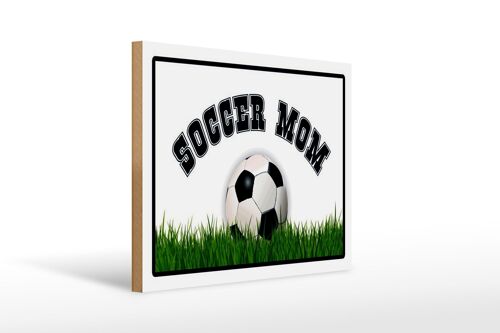 Holzschild Fußball 40x30cm Soccer Mom Fußball Mutter
