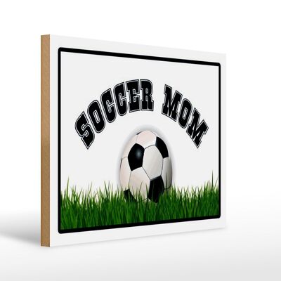 Cartel de madera fútbol 40x30cm Soccer Mom Football Mother