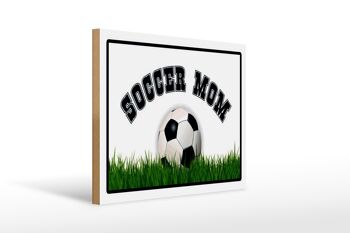 Panneau en bois Football 40x30cm Soccer Mom Football Mother 1