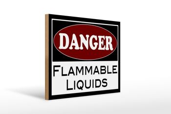 Panneau en bois avertissement 40x30cm Danger liquides inflammables 1