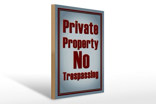 Holzschild Hinweis 30x40cm private Property No Trespassing