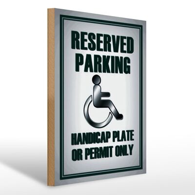 Letrero de madera parking 30x40cm Placa para discapacitados de aparcamiento o