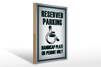 Panneau en bois parking 30x40cm Plaque handicap stationnement ou 1