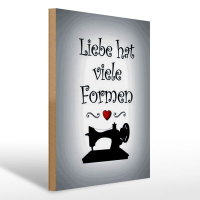 Holzschild Spruch 30x40cm Nähen Liebe hat viele Formen