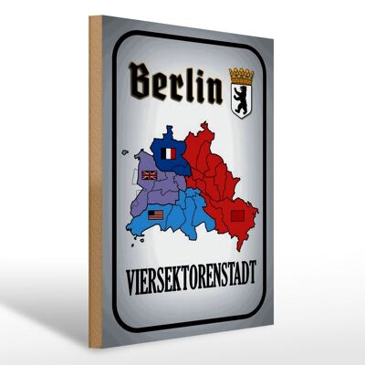 Cartel de madera que dice Berlín ciudad de cuatro sectores 30x40cm