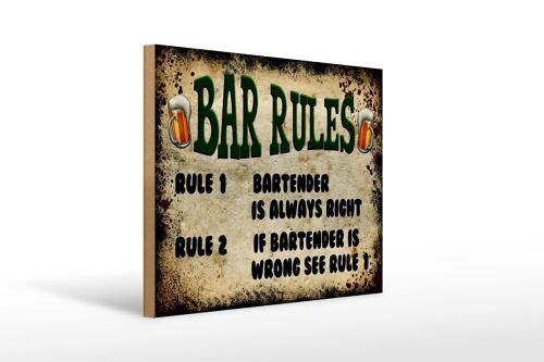 Holzschild Spruch 40x30cm Bier Bar Rules Bartender always