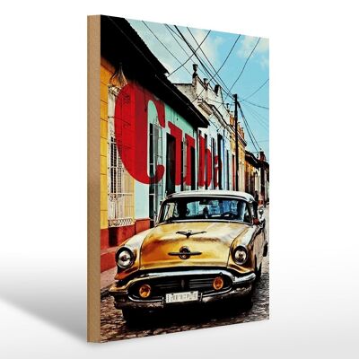 Holzschild Spruch 30x40cm Cuba altes gelbes Auto Oldtimer