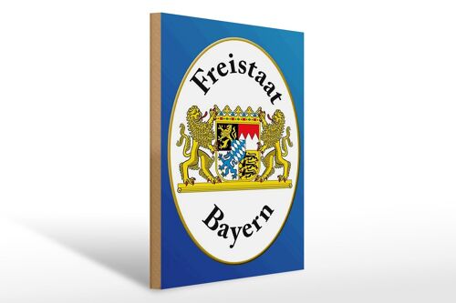 Holzschild Spruch 30x40cm Freistaat Bayern Wappen blaues Schild