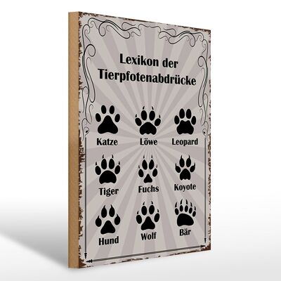 Holzschild Spruch 30x40cm Lexikon Tierpfotenabdrücke Tiere