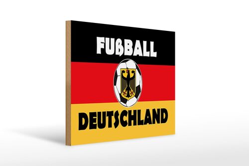 Holzschild Spruch 40x30cm Fußball Deutschland