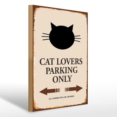 Letrero de madera que dice 30x40cm amantes de los gatos estacionan solo gatos