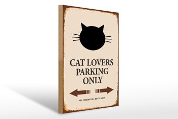 Panneau en bois disant 30x40cm amoureux des chats parking uniquement chat 1