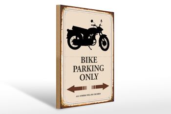 Panneau en bois indiquant 30x40cm Parking vélo uniquement moto 1