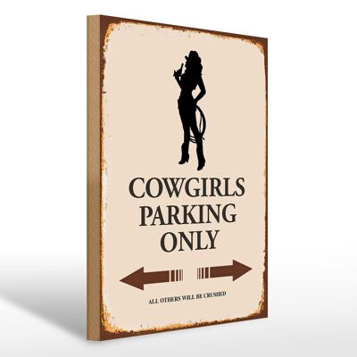 Cartello in legno con scritta 30x40 cm Solo parcheggio Cowgirls
