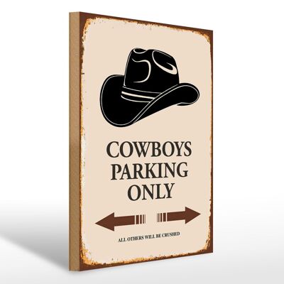 Cartello in legno con scritta 30x40 cm Solo parcheggio cowboy